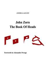 John Zorn The Book Of Heads