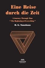 Eine Reise durch die Zeit: A Journey through time