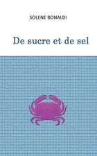 de Sucre Et de Sel