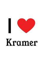 I Love Kramer: Kramer Designer Notebook