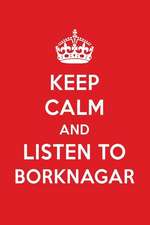 Keep Calm and Listen to Borknagar: Borknagar Designer Notebook