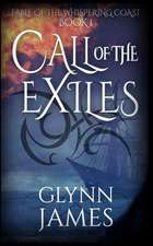 Call of the Exiles (Book 1 - Fable of the Whispering Coast)