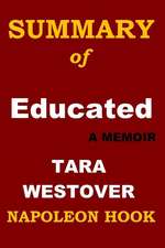 Summary of Educated: A Memoir by Tara Westover