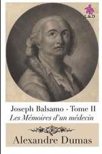 Joseph Balsamo (Tome II): Les M