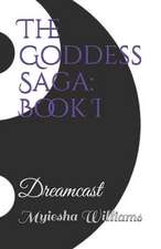 The Goddess Saga: Dreamcast