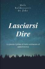 Lasciarsi Dire