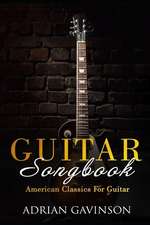 Gavinson, A: Guitar Songbook