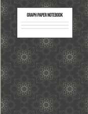 Graph Paper Notebook: Math & Science Graphing Composition Book for Students