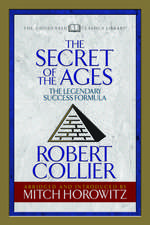 Secret of the Ages (Condensed Classics)