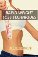 Rapid Weight Loss Techniques: How Can I Lose 10 Kg in 1 Month