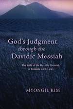 God's Judgment through the Davidic Messiah