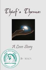 M. A. N.: THIEFS THEME