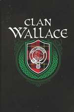 Clan Wallace: Scottish Tartan Family Crest - Blank Lined Journal with Soft Matte Cover