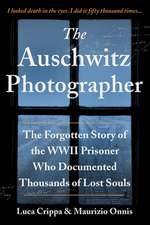 The Auschwitz Photographer