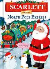 Scarlett on the North Pole Express