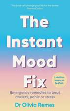 The Instant Mood Fix