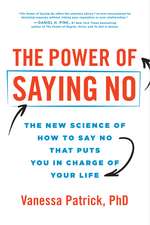 The Power of Saying No