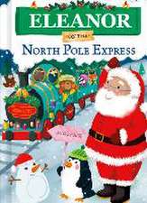 Eleanor on the North Pole Express