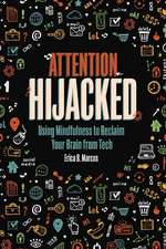 Attention Hijacked