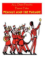 Peanut and the Parade