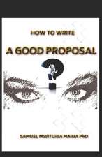 How To Write a Good Proposal