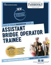 Assistant Bridge Operator Trainee (C-79)