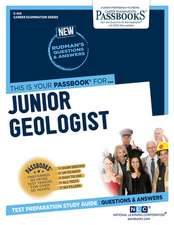 Junior Geologist (C-414): Passbooks Study Guide Volume 414