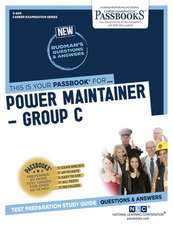 Power Maintainer -Group C (C-609): Passbooks Study Guide Volume 609