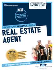 Real Estate Agent (C-2179): Passbooks Study Guide Volume 2179