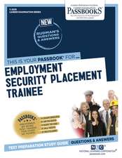 Employment Security Placement Trainee (C-2229): Passbooks Study Guide Volume 2229