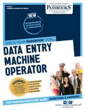 Data Entry Machine Operator (C-2409): Passbooks Study Guide Volume 2409