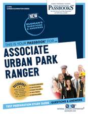 Associate Urban Park Ranger (C-3179): Passbooks Study Guide Volume 3179