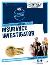 Insurance Investigator (C-3539): Passbooks Study Guide Volume 3539