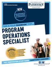 Program Operations Specialist (C-3584): Passbooks Study Guide Volume 3584