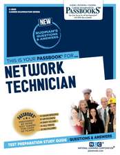 Network Technician (C-3899): Passbooks Study Guide Volume 3899