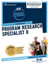 Program Research Specialist II (C-4624): Passbooks Study Guide Volume 4624