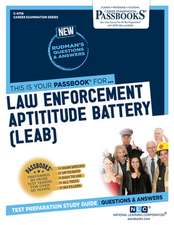 Law Enforcement Aptitude Battery (Leab) (C-4759): Passbooks Study Guide Volume 4759