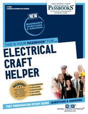 Electrical Craft Helper (C-4919): Passbooks Study Guide Volume 4919