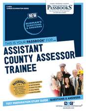 Assistant County Assessor Trainee (C-4974): Passbooks Study Guide Volume 4974