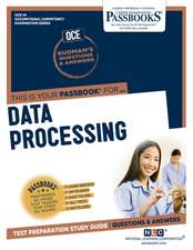 Data Processing (Oce-14): Passbooks Study Guide Volume 14