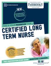 Certified Long Term Care Nurse (Cn-54)