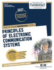 Principles of Electronic Communication Systems (Dan-44): Passbooks Study Guide Volume 44