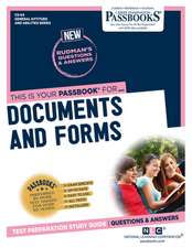 Documents and Forms (Cs-64): Passbooks Study Guide Volume 64