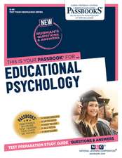 Educational Psychology (Q-49): Passbooks Study Guide Volume 49