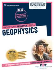 Geophysics (Q-64): Passbooks Study Guide Volume 64