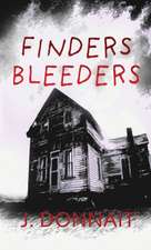 Finders Bleeders