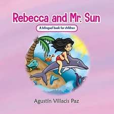 Rebecca and Mr. Sun