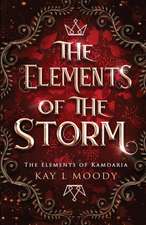 The Elements of the Storm