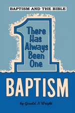 BAPTISM AND THE BIBLE