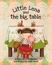 Little Lena and The Big Table